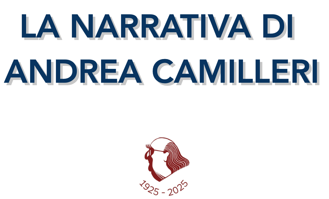 Convegno internazionale &quot;La narrativa di Andrea Camilleri&quot;